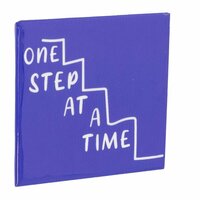 Tegeltje One step at a time | Inspirerend Cadeau of Decoratie