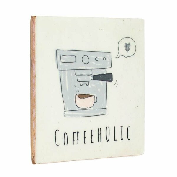 Tegeltje Coffeeholic | Leuk Cadeau voor Koffieliefhebbers