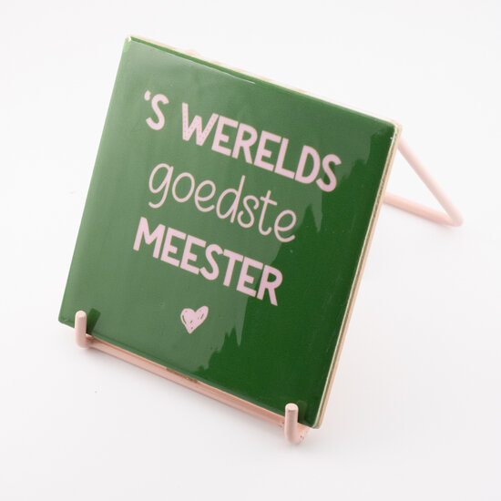 Tegeltje goedste meester op standaard