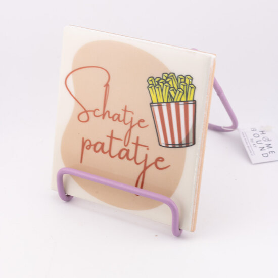 Tegeltje Schatje patatje op staander