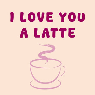 Tegeltje I love you a latte Tegeltje I love you a latte
